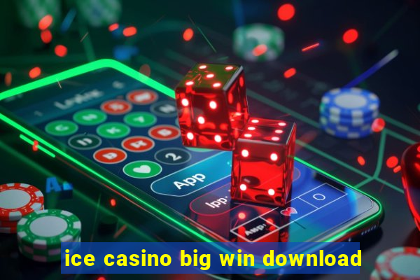 ice casino big win download